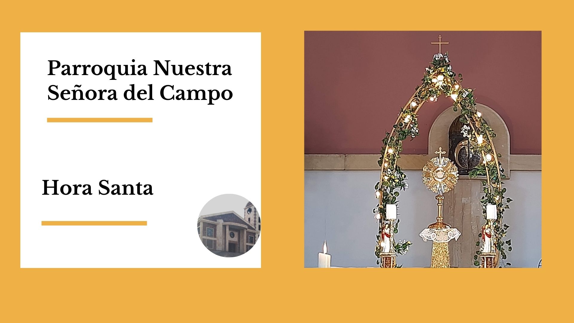 Unidos en Oración ante el Santísimo