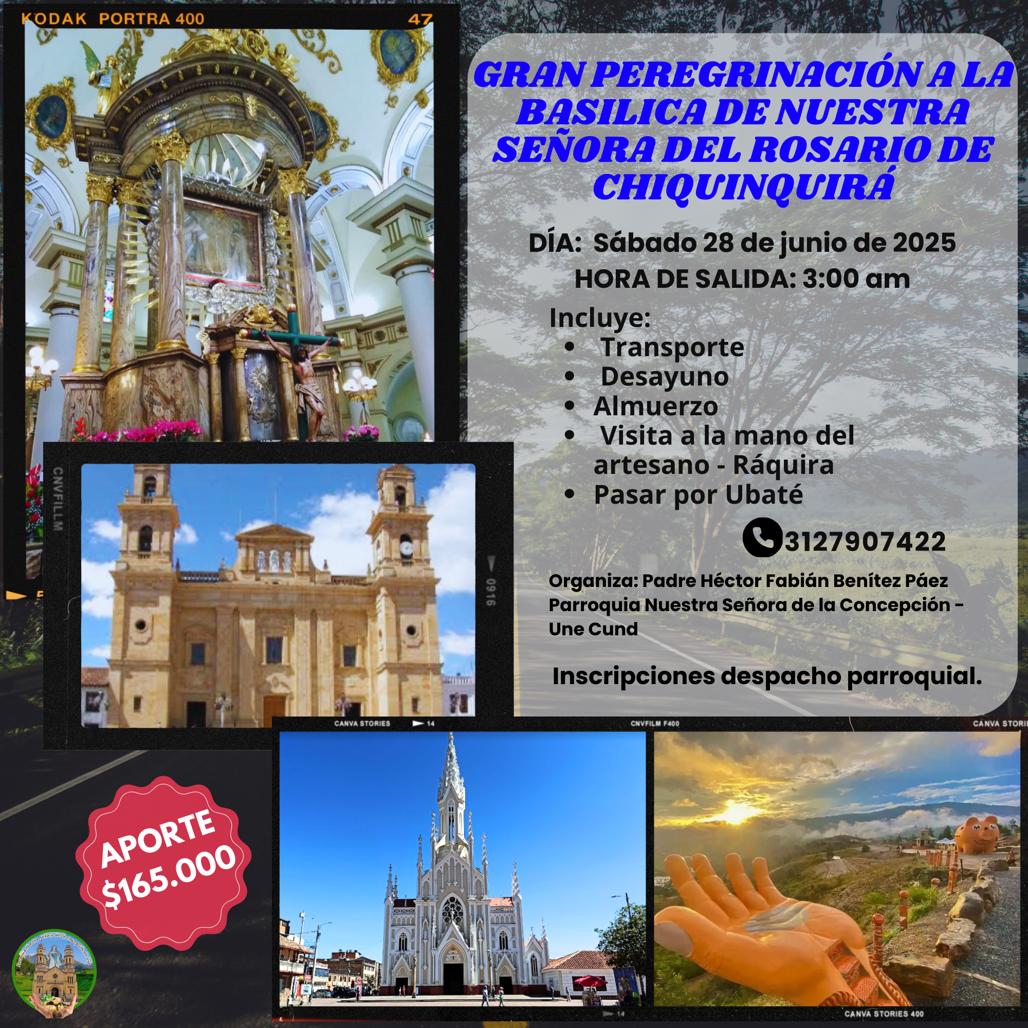 PEREGRINACIÓN A CHIQUINQUIRÁ 28 DE JUNIO 2025