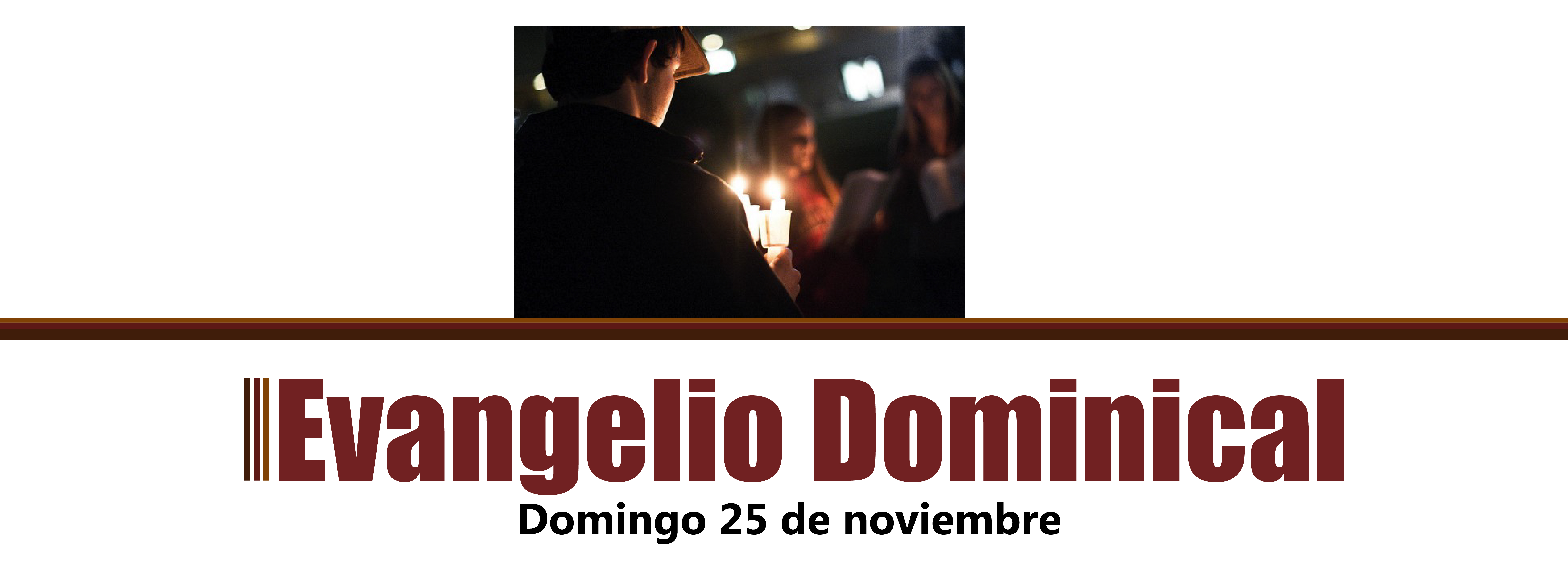 https://arquimedia.s3.amazonaws.com/28/imagenes-2018/evangelio-dominical-25-novjpg.jpg